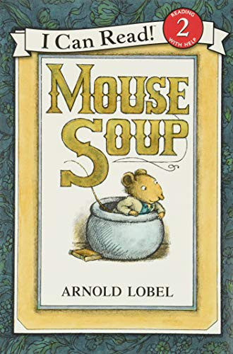 Mouse Soup - 9780064440417 by Arnold Lobel, Arnold Lobel