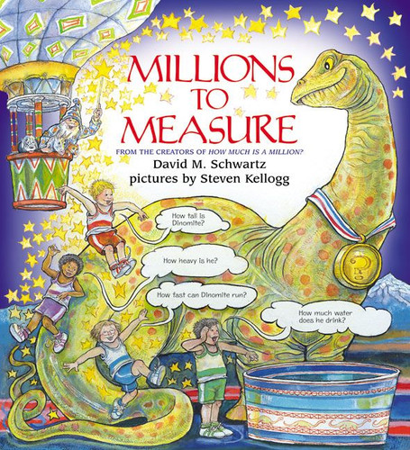 Millions to Measure - 9780688129163 by David M. Schwartz, Steven Kellogg, 9780688129163