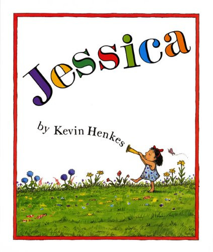 Jessica - 9780688158477 by Kevin Henkes, Kevin Henkes, 9780688158477