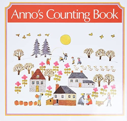 Anno's Counting Book - 9780690012873 by Mitsumasa Anno, Mitsumasa Anno