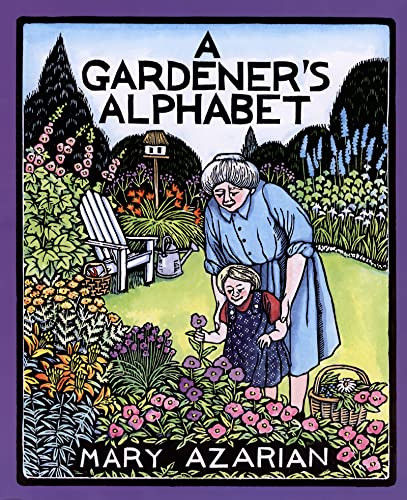 A Gardener's Alphabet by Mary Azarian, 9780618548811