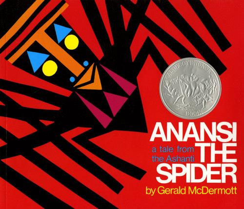 Anansi the Spider (A Tale from the Ashanti (Caldecott Honor Book)) - 9780805003116 by Gerald McDermott, Gerald McDermott, 9780805003116