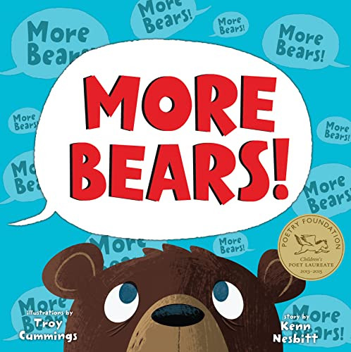 More Bears! by Kenn Nesbitt, Troy Cummings, 9781402238352