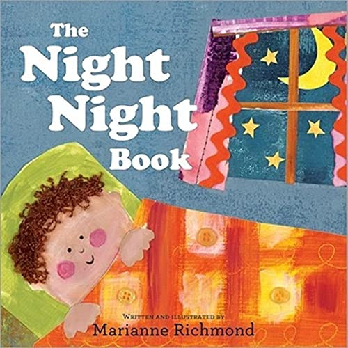 The Night Night Book by Marianne Richmond, 9781934082904 The Night Night Book by Marianne Richmond, 9781934082904