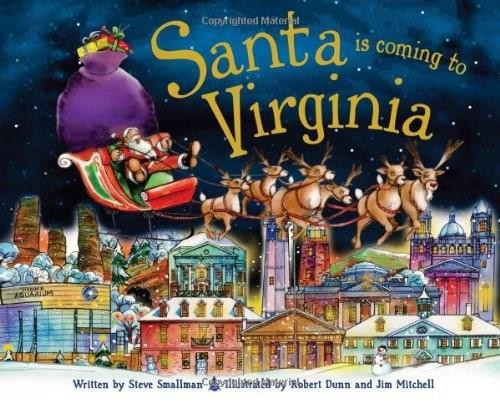 Santa Is Coming to Virginia by Steve Smallman, Robert Dunn, 9781402288005