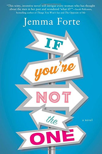 If You're Not the One by Jemma Forte, 9781492607892