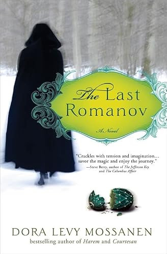 The Last Romanov by Dora Levy Mossanen, 9781402265945