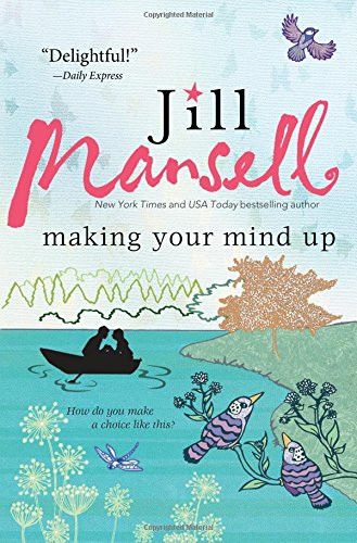 Making Your Mind Up by Jill Mansell, 9781492604440