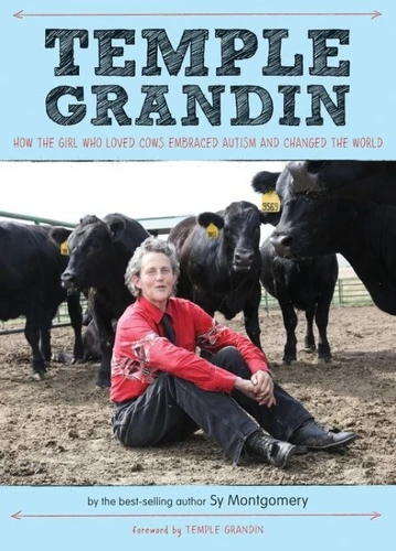 Temple Grandin (How the Girl Who Loved Cows Embraced Autism and Changed the World) by Sy Montgomery, Temple Grandin, 9780544339095