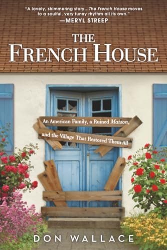 The French House by Don Wallace, 9781402293313
