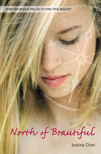 North of Beautiful by Justina Chen, 9780316025065