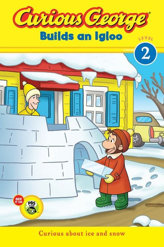 Curious George Builds an Igloo (A Winter and Holiday Book for Kids) by H. A. Rey, 9780544096660