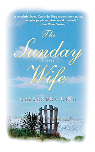 The Sunday Wife (A Novel) - 9780786890446 by Cassandra King, 9780786890446