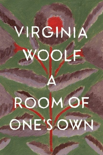 A Room Of One's Own (The Virginia Woolf Library Authorized Edition) by Virginia Woolf, 9780156787338
