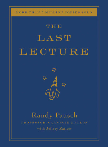 The Last Lecture - 9781401323257 by Randy Pausch, Jeffrey Zaslow, 9781401323257