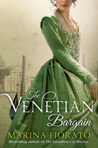 The Venetian Bargain (St. Martin's Press) by Marina Fiorato, 9781250045607
