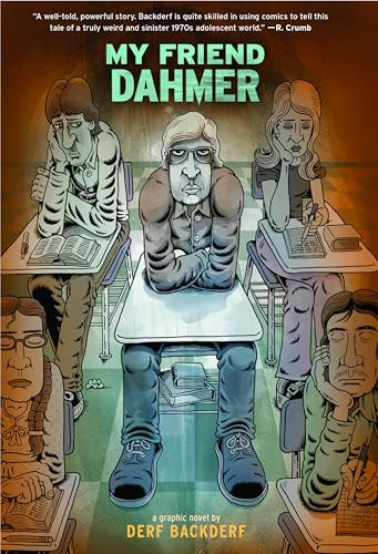My Friend Dahmer (A Graphic Novel) - 9781419702174 by Derf Backderf, 9781419702174