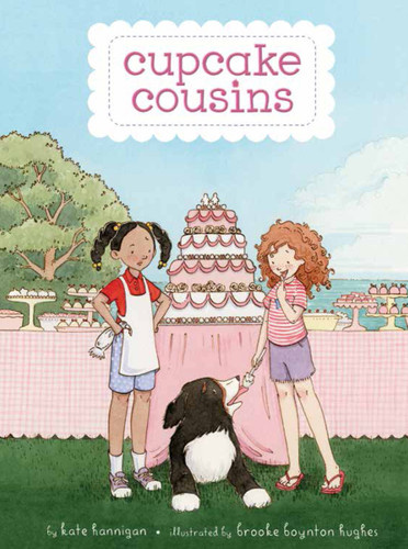 Cupcake Cousins by Kate Hannigan, Brooke Boynton Hughes, Brooke Boynton Hughes, 9781423194163