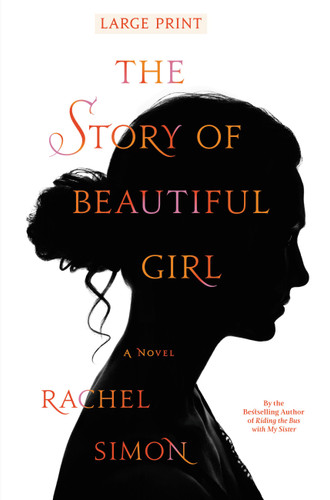 The Story of Beautiful Girl - 9781455500093 by Rachel Simon, 9781455500093