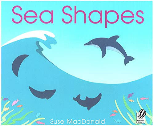 Sea Shapes by Suse MacDonald, 9780152017002