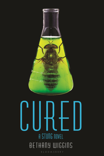 Cured (A Stung Novel) by Bethany Wiggins, 9780802737878