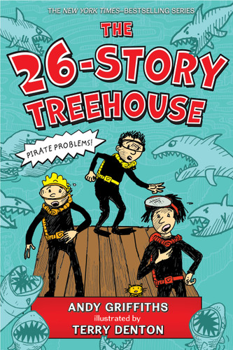 The 26-Story Treehouse (Pirate Problems!) - 9781250073273 by Andy Griffiths, Terry Denton, 9781250073273