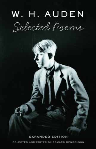 Selected Poems of W. H. Auden - 9780307278081 by W. H. Auden, Edward Mendelson, 9780307278081