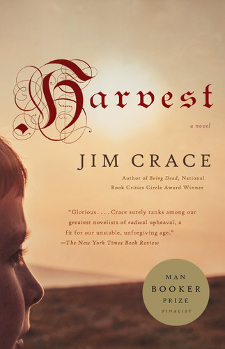 Harvest (Man Booker Prize Finalist) - 9780307278975 by Jim Crace