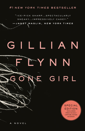 Gone Girl (A Novel) - 9780307588371 by Gillian Flynn, 9780307588371