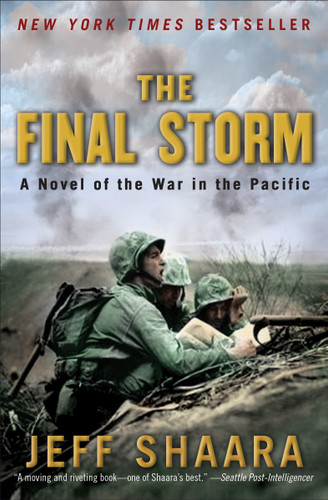 The Final Storm (A Novel of the War in the Pacific) - 9780345497956 by Jeff Shaara, 9780345497956