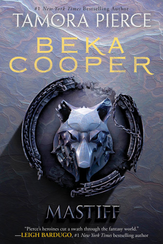 Mastiff (The Legend of Beka Cooper #3) by Tamora Pierce, 9780375838187