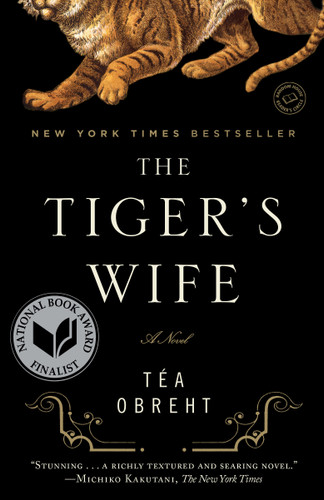 The Tiger's Wife (A Novel) - 9780385343848 by Téa Obreht , 9780385343848
