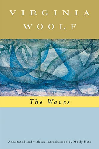 The Waves (annotated) (The Virginia Woolf Library Annotated  Edition) by Virginia Woolf, Mark Hussey, 9780156031578