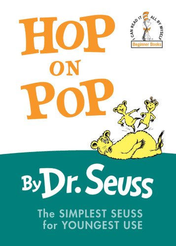 Hop on Pop (The Simplest Seuss for Youngest Use) - 9780394800295 by Dr. Seuss, 9780394800295