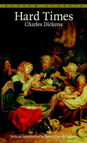 Hard Times - 9780553210163 by Charles Dickens, Robert Donald Spector, 9780553210163