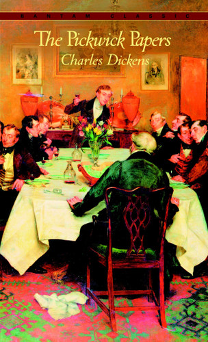 The Pickwick Papers - 9780553211238 by Charles Dickens, 9780553211238