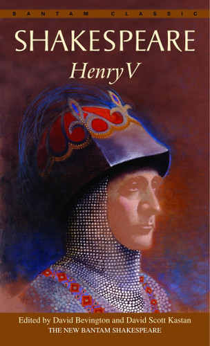 Henry V - 9780553212952 by William Shakespeare, David Bevington, David Scott Kastan, 9780553212952