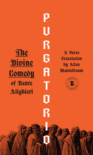 Purgatorio - 9780553213447 by Dante, Allen Mandelbaum
