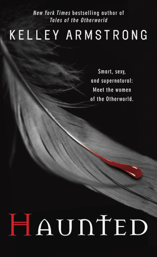 Haunted - 9780553587081 by Kelley Armstrong, 9780553587081