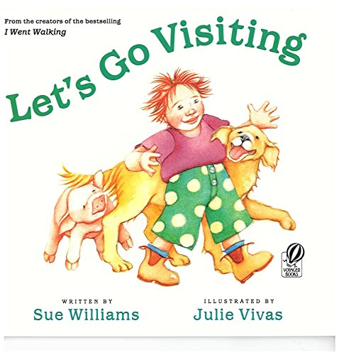 Let's Go Visiting by Sue Williams, Julie Vivas, 9780152024109