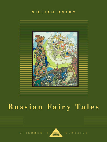 Russian Fairy Tales (Illustrated by Ivan Bilibin) - 9780679436416 by Gillian Avery, Ivan Bilibin, 9780679436416