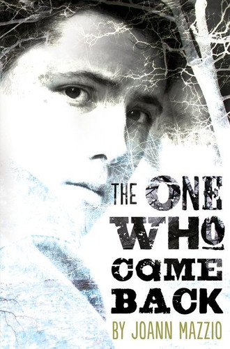 The One Who Came Back by Joann Mazzio, 9780544336124
