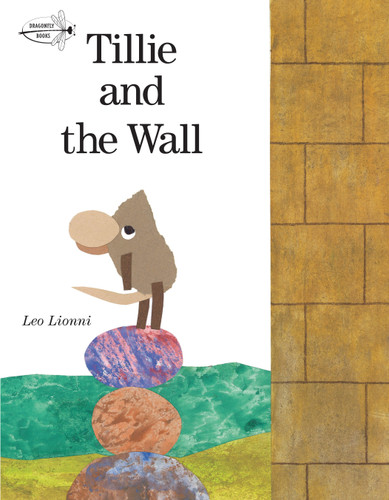 Tillie and the Wall - 9780679813576 by Leo Lionni, 9780679813576 Tillie and the Wall - 9780679813576 by Leo Lionni, 9780679813576