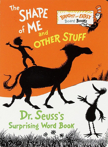 The Shape of Me and Other Stuff (Dr. Seuss's Surprising Word Book) (Miniature Edition) - 9780679886310 by Dr. Seuss, 9780679886310