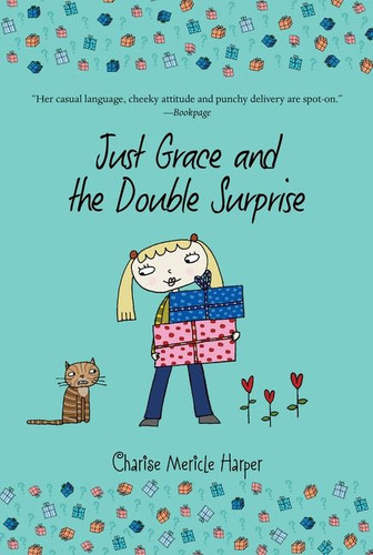 Just Grace and the Double Surprise by Charise Mericle Harper, 9780547942193