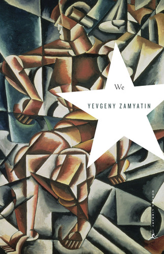 We - 9780812974621 by Yevgeny Zamyatin, Natasha Randall, Bruce Sterling, 9780812974621