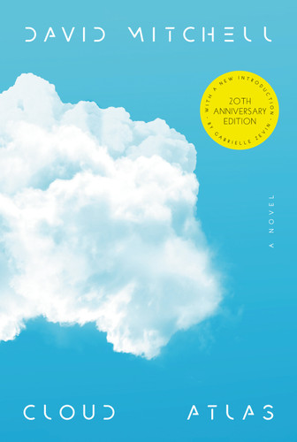 Cloud Atlas (20th Anniversary Edition) (A Novel) - 9780812994711 by David Mitchell, Gabrielle Zevin, 9780812994711 Cloud Atlas (20th Anniversary Edition) (A Novel) - 9780812994711 by David Mitchell, Gabrielle Zevin, 9780812994711