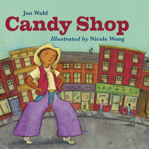Candy Shop - 9781570916687 by Jan Wahl, Nicole Wong, 9781570916687