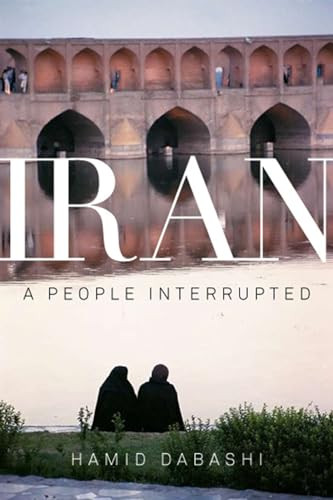 Iran (A People Interrupted) - 9781595583338 by Hamid Dabashi, 9781595583338