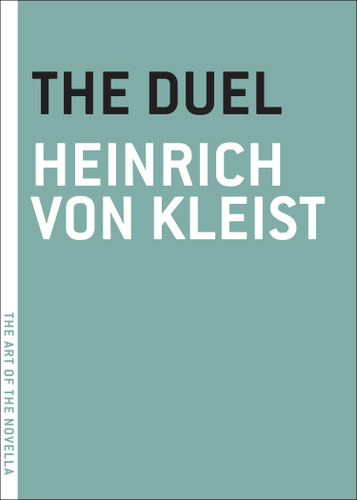 The Duel - 9781935554530 by Heinrich von Kleist, Annie Janusch, 9781935554530